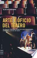 Arte y oficio del teatro