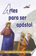 Artes para ser apóstol