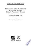 Artesanos y artesanías frente a la globalización