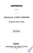 Articulos y discursos escojidos de los principales autores modernos