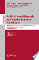 Artificial Neural Networks and Machine Learning – ICANN 2018