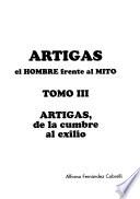 Artigas: Artigas, de la cumbre al exilio