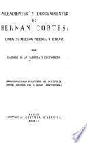 Ascendientes y descendientes de Hernán Cortés