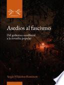 Asedios al fascismo