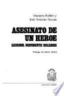 Asesinato de un héroe, General Humberto Delgado