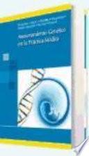 Asesoramiento Genético en la Práctica Médica