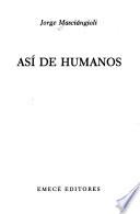 Así de humanos