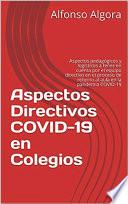 Aspectos Directivos COVID-19 en colegios