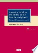 Aspectos jurídicos del diseño de las interfaces digitales. En especial, los patrones oscuros