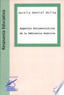 Aspectos psicoevolutivos de la deficiencia auditiva