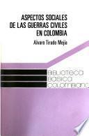 Aspectos sociales de las guerras civiles en Colombia