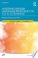 Assessing English Language Proficiency in U.S. K–12 Schools