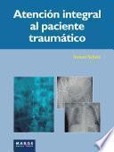 Atención integral del paciente traumático