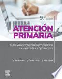 Atención primaria. Autoevaluación para la preparación de exámenes y oposiciones