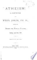 Atheism: a Lecture