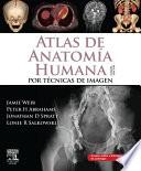 Atlas de anatomía humana por técnicas de imagen