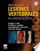 Atlas de lesiones vertebrales en adultos y niños