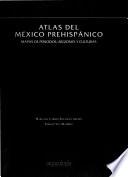 Atlas del México prehispánico