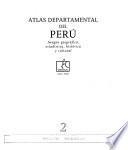 Atlas departamental del Perú: Arequipa, Moquegua