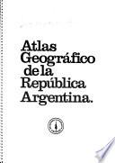 Atlas geográfico de la República Argentina