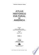 Atlas histórico cultural de América