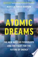 Atomic Dreams