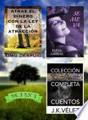 Atrae el dinero con la ley de la atracción + Se me va + Colección Completa Cuentos