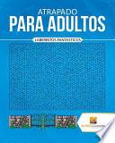 Libro Atrapado Para Adultos