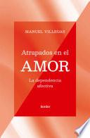Atrapados en el amor