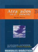 Atrapados en el presente