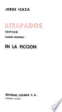 Atrapados: En la ficción