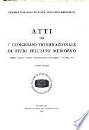 Atti del Congresso internazionale di studi sulla̓lto Medioevo