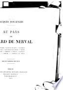 Au pays de Gérard de Nerval ...
