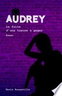 Audrey - Tome 3