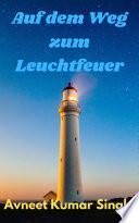 Auf dem Weg zum Leuchtfeuer