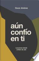 Aún confío en ti