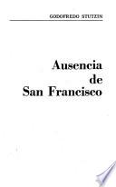 Ausencia de San Francisco