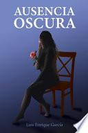 Ausencia oscura