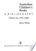 Australian Children's Books: 1973-1988