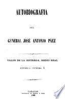 Autobiografia del general José Antonio Páez