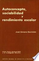 Autoconcepto, Sociabilidad y rendimiento escolar