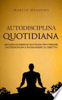 Autodisciplina quotidiana
