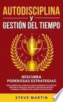 Autodisciplina Y Gestión Del Tiempo