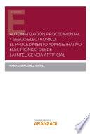 Automatización procedimental y sesgo electrónico: el procedimiento administrativo electrónico desde la inteligencia artificial