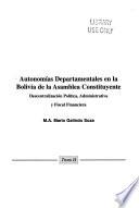Autonomías departamentales en la Bolivia de la Asamblea Constituyente