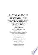 Autoras en la historia del teatro español: Siglos XVII-XVIII-XIX
