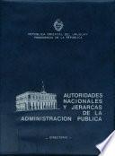 Autoridades nacionales y jerarcas de la administración pública