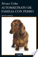 Autorretrato de familia con perro