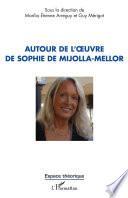 Autour de l'œuvre de Sophie de Mijolla-Mellor