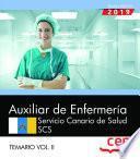 Auxiliar de Enfermería. Servicio Canario de Salud. SCS. Temario Vol. II